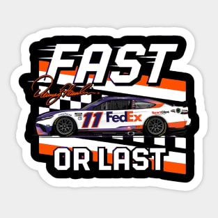 Denny Hamlin Fast Or Last Sticker